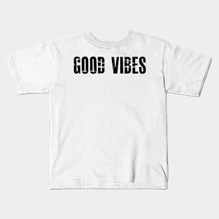 Good Vibes (Black Edition) Kids T-Shirt